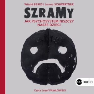 Okładka: Szramy. Jak psychosystem niszczy nasze dzieci