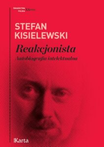 Okładka: Reakcjonista. Autobiografia intelektualna