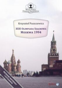 Okładka: XXXI Olimpiada Szachowa - Moskwa 1994