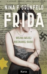 Okładka: Frida. Wojna mojej nieznanej babki