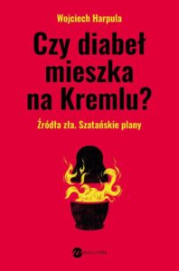 Okładka: Czy diabeł mieszka na Kremlu?