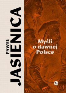 Okładka: Myśli o dawnej Polsce