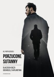 Okładka: Porzucone sutanny. Dlaczego księża odchodzą z kapłaństwa