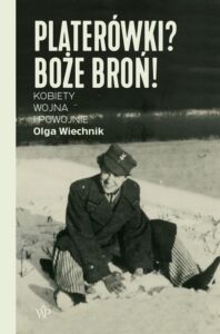 Okładka: Platerówki? Boże broń!