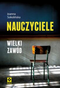 Okładka: Nauczyciele. Wielki zawód