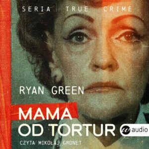 Okładka: Mama od tortur