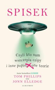 Okładka: SPISEK. CZYLI KTO NAM WSZCZEPIA CZIPY I INNE POPIE***ONE TEORIE