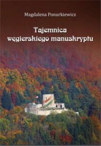 Okładka: Tajemnica węgierskiego manuskryptu