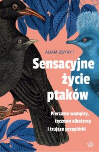 Okładka: Sensacyjne życie ptaków
