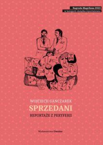 Okładka: Sprzedani Reportaże z peryferii