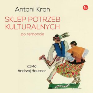 Okładka: Sklep potrzeb kulturalnych - po remoncie