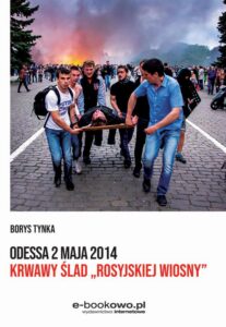 Okładka: Odessa 2 maja 2014 Krwawy ślad „rosyjskiej wiosny”