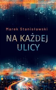 Okładka: Na każdej ulicy