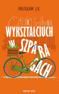 Okładka: Wykształciuch w szparagach