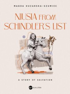 Okładka: Niusia from Schindler’s list. A story of salvation