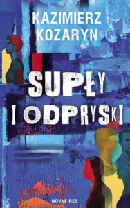 Okładka: Supły i odpryski