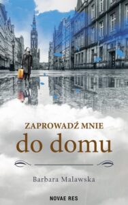 Okładka: Zaprowadź mnie do domu