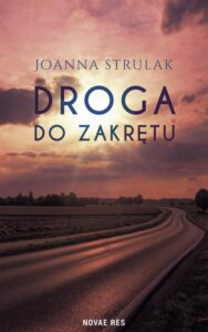 Okładka: Droga do zakrętu