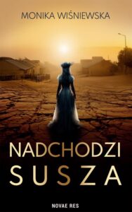 Okładka: Nadchodzi susza