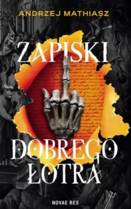 Okładka: Zapiski Dobrego Łotra