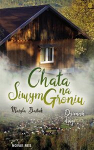 Okładka: Chata na Siwym Groniu - Dziennik Drugi