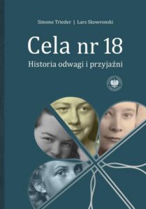 Okładka: Cela nr 18. Historia odwagi i przyjaźni