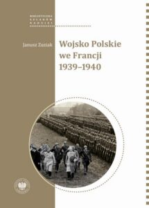Okładka: Wojsko Polskie we Francji 1939-1940