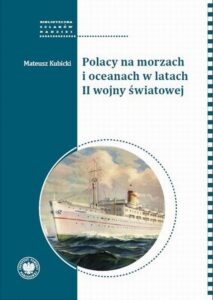 Okładka: Polacy na morzach i oceanach w latach II wojny światowej