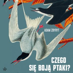 Okładka: Czego się boją ptaki?
