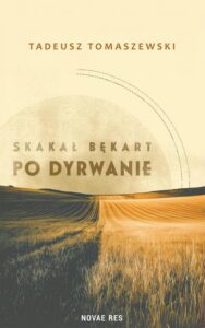 Okładka: Skakał bękart po dyrwanie