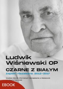 Okładka: Czarne z białym. Zapiski niezależne 2012-2017