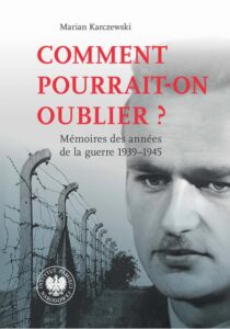 Okładka: Comment pourrait-on oublier?Mémoires des années de la guerre 1939–1945