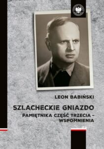 Okładka: Szlacheckie gniazdo. Pamiętnika część trzecia - wspomnienia
