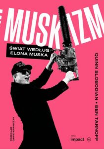 Okładka: Muskizm. Świat według Elona Muska