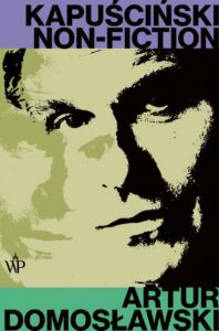 Okładka: Kapuściński Non Fiction