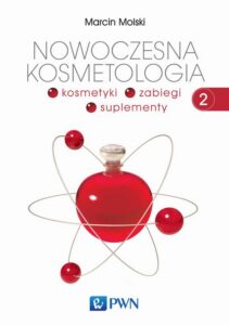 Okładka: Nowoczesna kosmetologia. Tom 2. Kosmetyki, zabiegi, suplementy