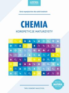 Okładka: Chemia. Korepetycje maturzysty. Cel: MATURA