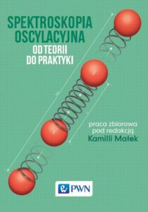 Okładka: Spektroskopia oscylacyjna. Od teorii do praktyki