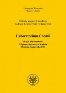 Okładka: Laboratorium chemii (2015, wyd. 6). Skrypt dla studentów Międzywydziałowych Studiów Ochrony Środowiska UW