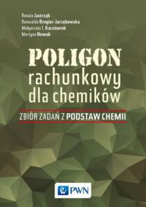 Okładka: Poligon rachunkowy dla chemików. Zbiór zadań z podstaw chemii
