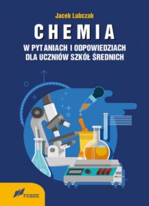 Okładka: CHEMIA w pytaniach i odpowiedziach dla uczniów szkół średnich