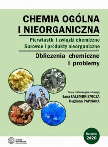Okładka: Chemia ogólna i nieorganiczna. Pierwiastki i związki chemiczne. Surowce i produkty nieorganiczne. Obliczenia chemiczne i problemy