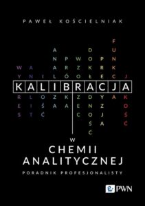 Okładka: Kalibracja w chemii analitycznej. Poradnik profesjonalisty