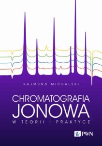 Okładka: Chromatografia jonowa w teorii i praktyce