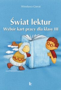 Okładka: Świat lektur 3 Wybór kart pracy dla klasy 3