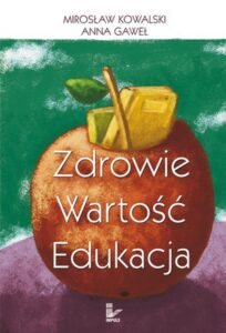 Okładka: Zdrowie wartość edukacja