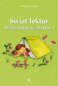 Okładka: Świat lektur 1 Wybór kart pracy dla klasy 1