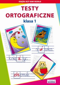 Okładka: Testy ortograficzne. Klasa 1
