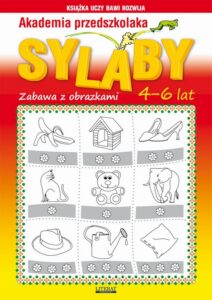 Okładka: Akademia przedszkolaka. Sylaby. Zabawa z obrazkami. 4-6 lat