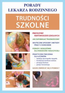 Okładka: Trudności szkolne. Porady lekarza rodzinnego